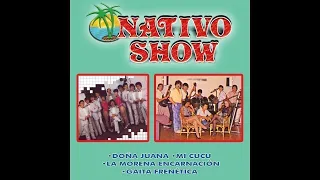 Nativo Show - Cuando Llegaste Tú