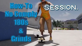 No Comply in Session Tutorial | In-Depth Grinds & 180s