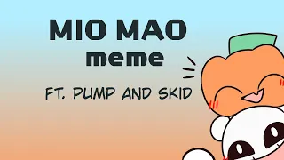 Mio mao meme - [friday night funkin!] ft. skid and pump