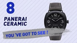 Top 10 Panerai Ceramic // New & Popular 2017