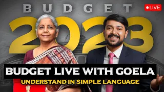 🔴LIVE Reaction: Union Budget 2023 in SIMPLE WORDS  | Budget 2023 live | Harsh Goela