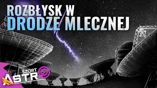 Szybki rozbłysk radiowy w naszej galaktyce wyjasnia ich tajemnicę - AstroSzort