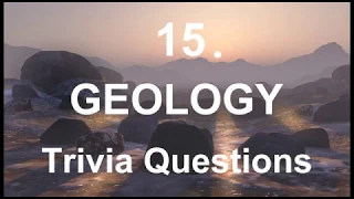 15 Geology Trivia Questions | Trivia Questions & Answers |
