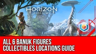 Horizon Zero Dawn - All Banuk Figure Locations Guide (All Banuk Figures found Trophy)