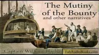 MUTINY ON THE BOUNTY - Mutiny of the Bounty and other narratives by Capitain William Bligh