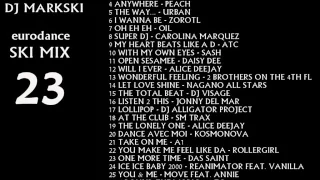 Dj Markski - Eurodance SKI MIX 23