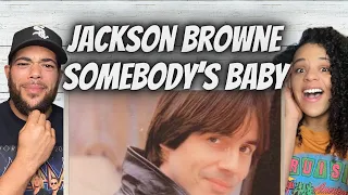 NICE!| FIRST TIME HEARING Jackson Browne  -  She's Somebody's Baby REACTION