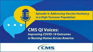 Episode 4: Addressing Vaccine Hesitancy in a High-Turnover Population