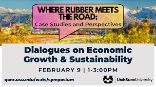 Dialogues on Economic Growth & Sustainability: Case Studies and Perspectives