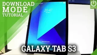 Download Mode SAMSUNG Galaxy Tab S3 - Quit Download Mode