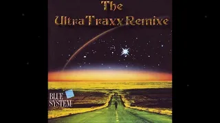 Blue System - The Ultra Traxx Remixe Vol.1