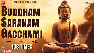 Buddha Purnima | Buddham Saranam Gacchami | Meditation | Buddhist Mantra