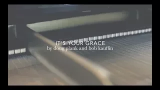 "It's Your Grace" [The Acoustic Sessions]