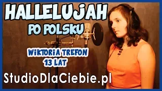 Hallelujah (po polsku) cover by Wiktoria Trefon