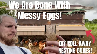 No More Dirty Eggs- DIY Roll Away Nesting Boxes