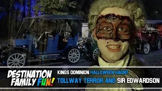 Kings Dominion Halloween Haunt 2019 Tollway Terror and Sir Edwardson