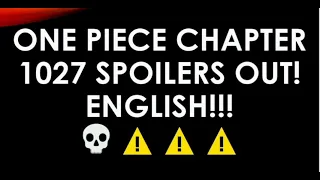 one piece chapter 1027 spoilers out english