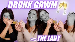 DRUNK GET READY WITH ME 🥂 Melissa & The Lady