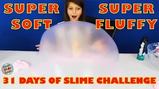 SUPER SOFT SUPER FLUFFY SLIME | 31 Days Of Slime Challenge | Day 19