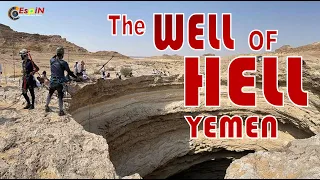 Cavers get to the bottom of Yemen’s Well of Barhout Into the  Well of Hell