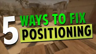 5 Tips To IMPROVE Positioning And RANK UP (CSGO Tips and Tricks)