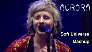 AURORA - Soft Universe Mashup