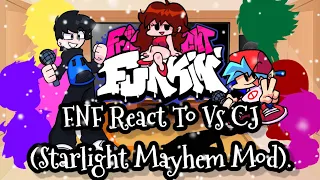 FNF React To Vs CJ (Starlight Mayhem Mod)||FRIDAY NIGHT FUNKIN'||ElenaYT.