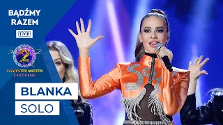 Blanka - Solo || Sylwester Marzeń 2022