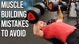 BIGGEST Muscle Building Mistakes I See In The Gym (Fix These or Stay Small)