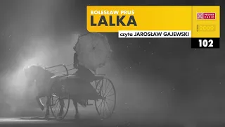 Lalka #102 | Bolesław Prus | Audiobook po polsku