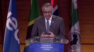 LIVE: Dr Tedros' keynote speech at the Summit on Clean Cooking in Africa