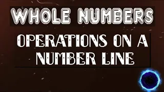 Maths | Whole Numbers | Whole Number in Number Line with example