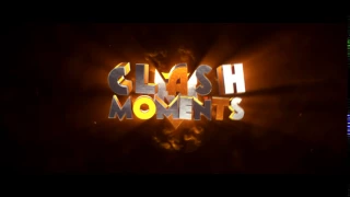 Intro #164 Clash Moments