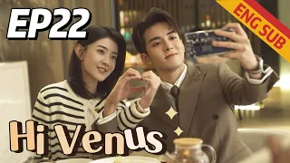 [Romantic Comedy] Hi Venus EP22 | Starring: Joseph Zeng, Liang Jie | ENG SUB