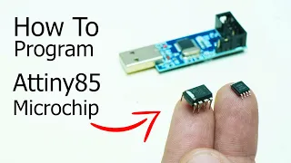 How To Program Attiny85 microchip - Tutorial in 3min