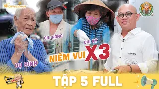 Tiếng rao 4.0 | Tập 5 Full: Color Man mang niềm vui nhân ba đến với cụ Bình và 2 chị gái bán kẹo chỉ