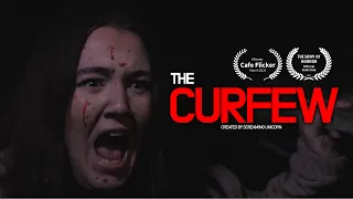 The Curfew (2023) I Short Film I Horror