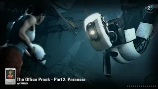 portal 2 office prank all parts