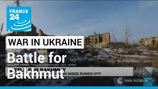 War in Ukraine : Russia tries to close ring on Bakhmut • FRANCE 24 English