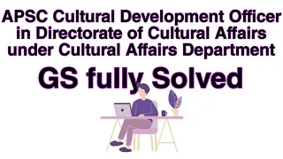 APSC Cultural Development Officer GS fully solved 2024 | APSC Previous Year