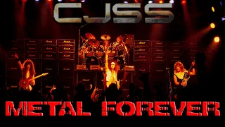 CJSS "Metal Forever" Live!