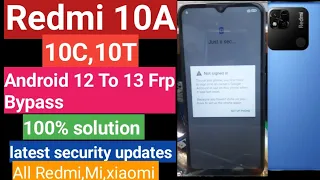 Redmi 10a Frp Bypass/All Mi,Redmi Google Account Bypass 2023 [Android 12.5,13]