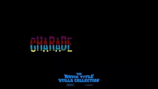 Charade (1963) title sequence