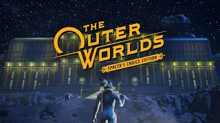 The Outer Worlds: Spacer’s Choice Edition – Overview Trailer