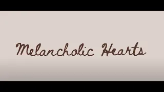Melancholic Hearts | A Carmichael Studios Short Film