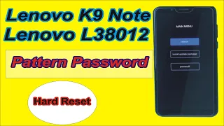 Lenovo K9 Note Pattern Password Remove | Lenovo l18012 hard reset tool 2021 Azan obile