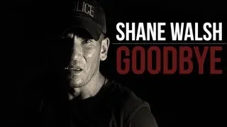 (TWD) Shane Walsh || Goodbye