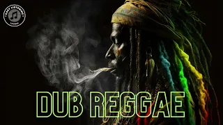 Dub Reggae & Chill 🤙Chillax with this Dub Reggae Mix - Ultimate Music Therapy for Stress Relief 😌🎶