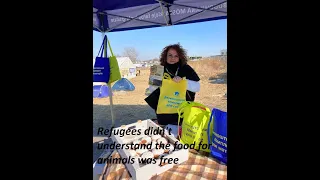 Helping Ukrainian refugees with animals  - Roksana Robertson