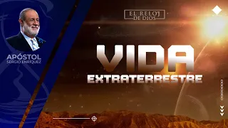 El Reloj de Dios - VIDA EXTRATERRESTRE - Segunda Temporada - Episodio 01